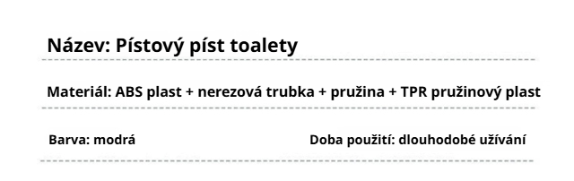 Silný výkon pístového čističe na nečistoty v toaletě